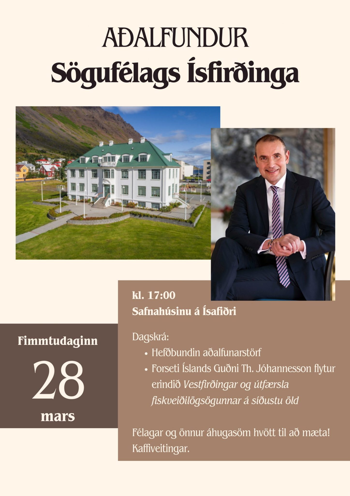 Sögufélag Ísfirðinga: forseti Íslands með erindi á aðalfundi félagsins ...